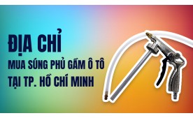 Mua Súng Phủ Gầm Xe Ô Tô Ở Đâu Tại TP. Hồ Chí Minh? | Phân Loại & Cách Lựa Chọn Phù Hợp