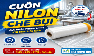 Cuộn Nilon Che Bụi Là Gì? Vì Sao Nên Dùng Khi Sơn Sửa Nhà Thay Cho Bạt Che Truyền Thống?