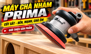 Máy Chà Nhám Prima 5 Inch Cốt Sắt Có Bền Không? Kinh Nghiệm Chọn Máy Cho Anh Em Thợ Sơn, Thợ Gỗ